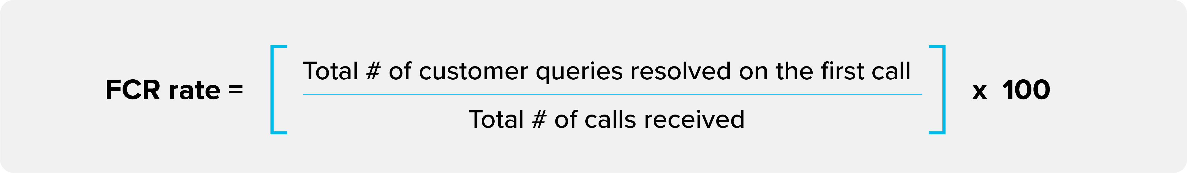 Formula to calculate first call resolution.