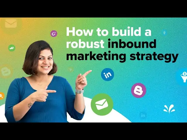 Your guide to building a comprehensive inbound marketing strategy