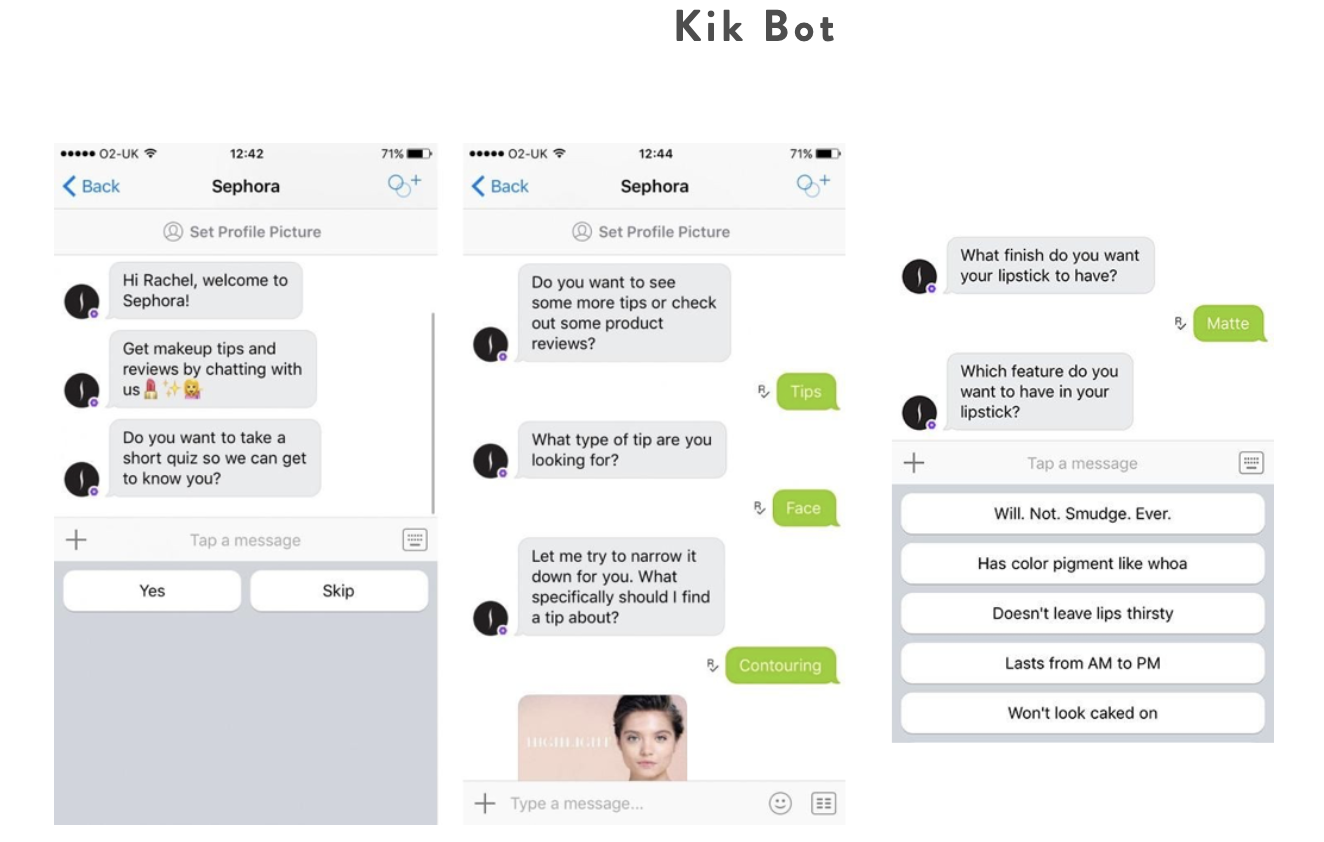 Sephora's own chatbot KikBot helps customers find cosmetics used in Sephora tutorials