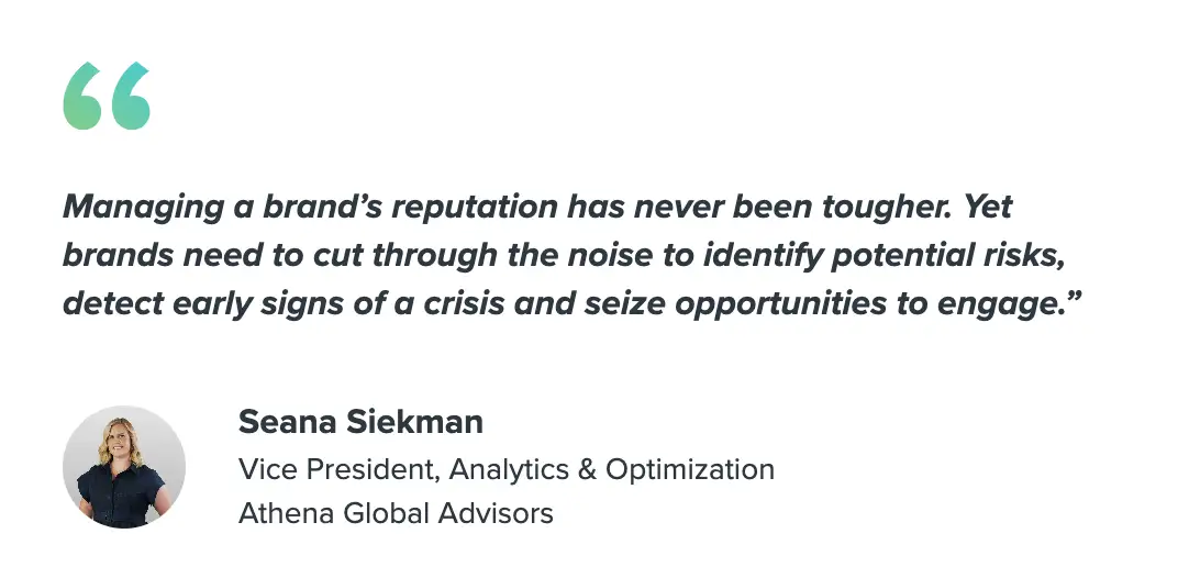 Quote from the VP at Athena Global Advisors stating that Sprinklr enabled their team to identify early signs of a social media crisis.