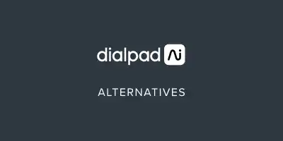 Dialpad Alternatives: Top 7 Competitors in 2025