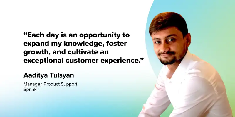 Sprinklr Stories: Aaditya Tulsyan 