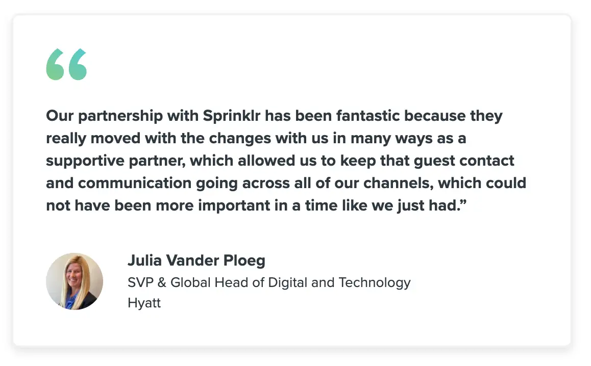Quotation of Hyatt's SVP and Global Head of Digital and Technology on Sprinklr Service