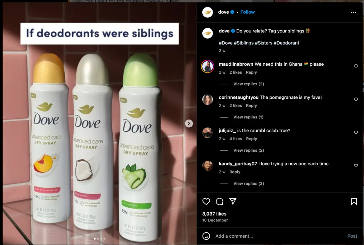 Dove uses a mix of niche and relatable hashtags in most of its Instagram posts. 