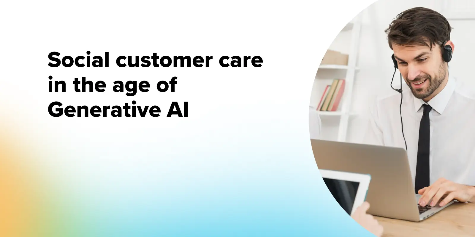 Social Customer Care in the Age of Generative AI