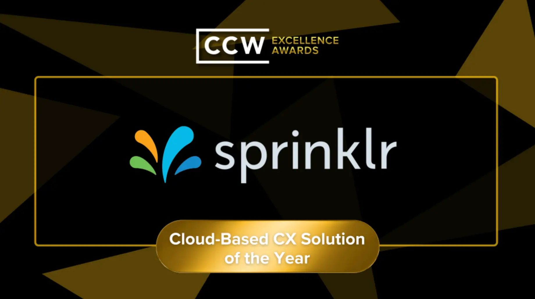Sprinklr Wins Cloud-Based CX Solution of the Year at the 2025 CCW Excellence Awards
