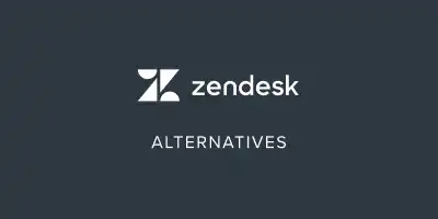 Zendesk Alternatives: Top 7 Competitors in 2024