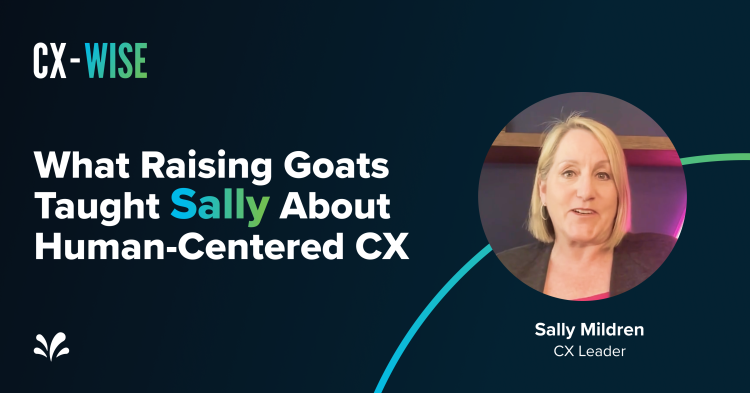 Sally Mildren: Human experience over customer experience, always.