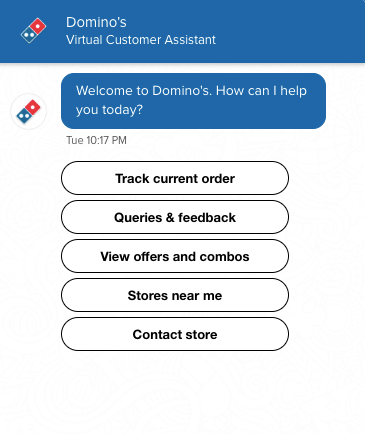 Domino’s Pizza’s chatbot, Dom, engages the user in a conversation