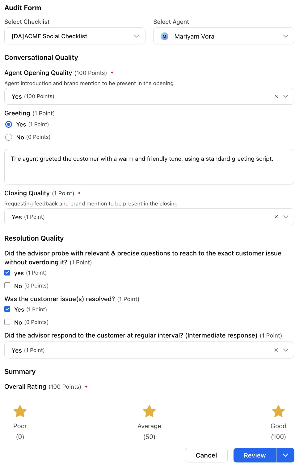 An image of an Audit form, with questions related to Greeting, Closing Quality and Overall Rating