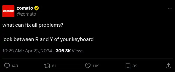 A funny X post by Zomato that-s capitalizing on a current trend