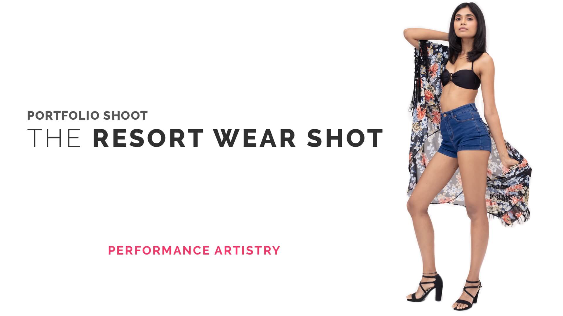 Portfolio Shoot: The Resort Wear Look