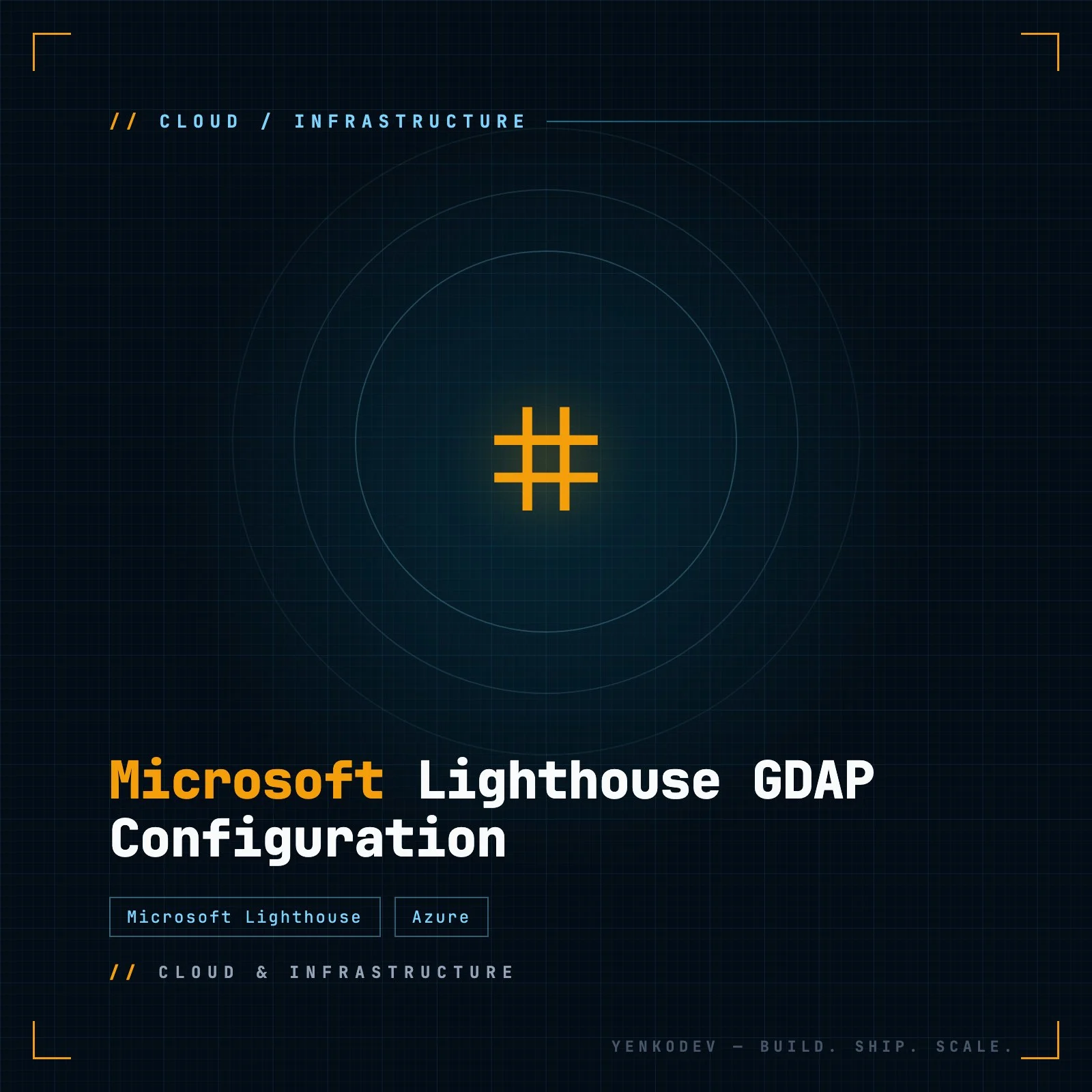 Microsoft Lighthouse GDAP Configuration