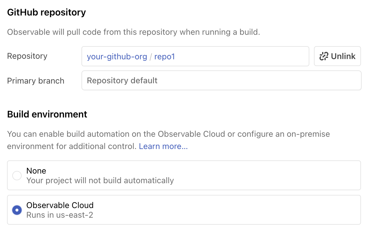 After connecting your GitHub repository to Observable, you can enable the Observable Cloud build environment for continuous deployment.