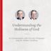 Watch Again: Understanding the Holiness of God