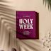 New Book from R.C. Sproul: Holy Week