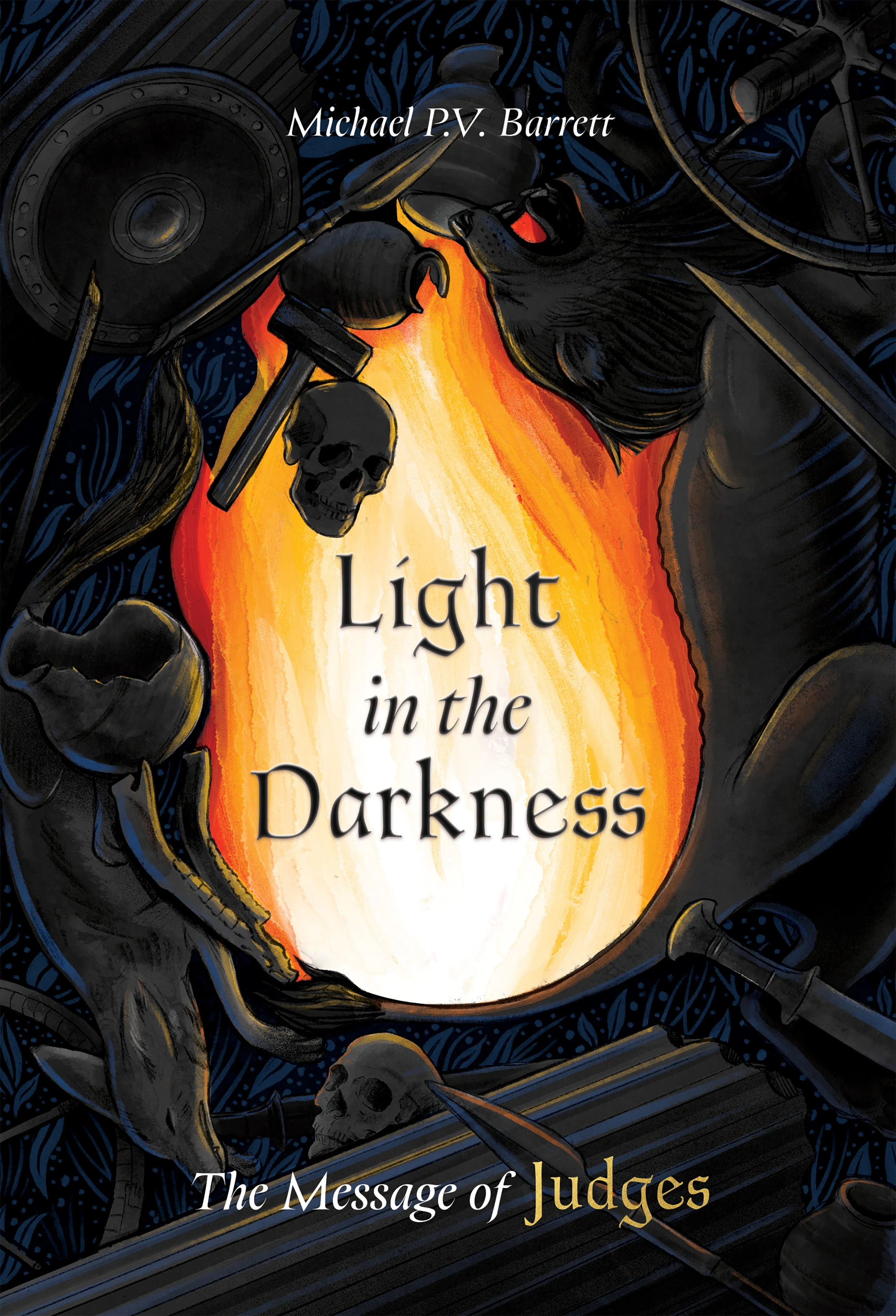 Light in the Darkness: The Message of Judges