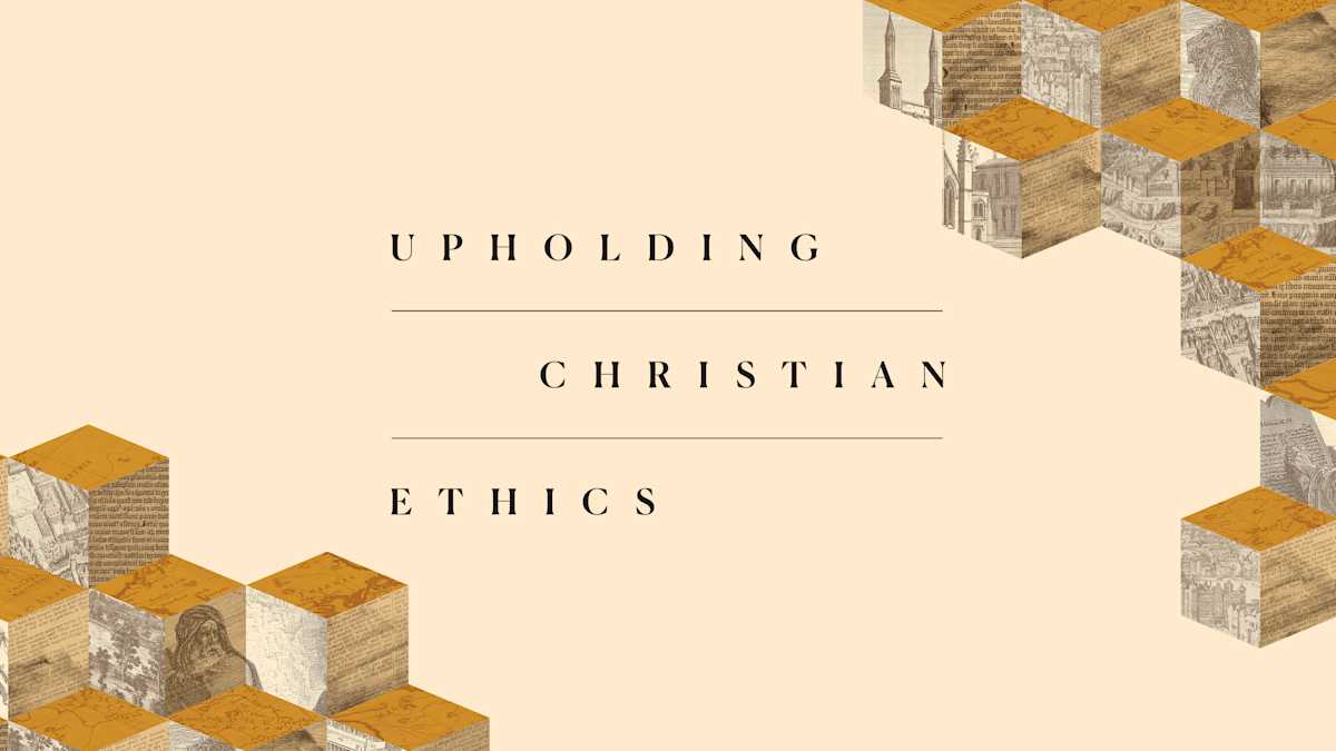 Upholding Christian Ethics 2022 National Conference by Various