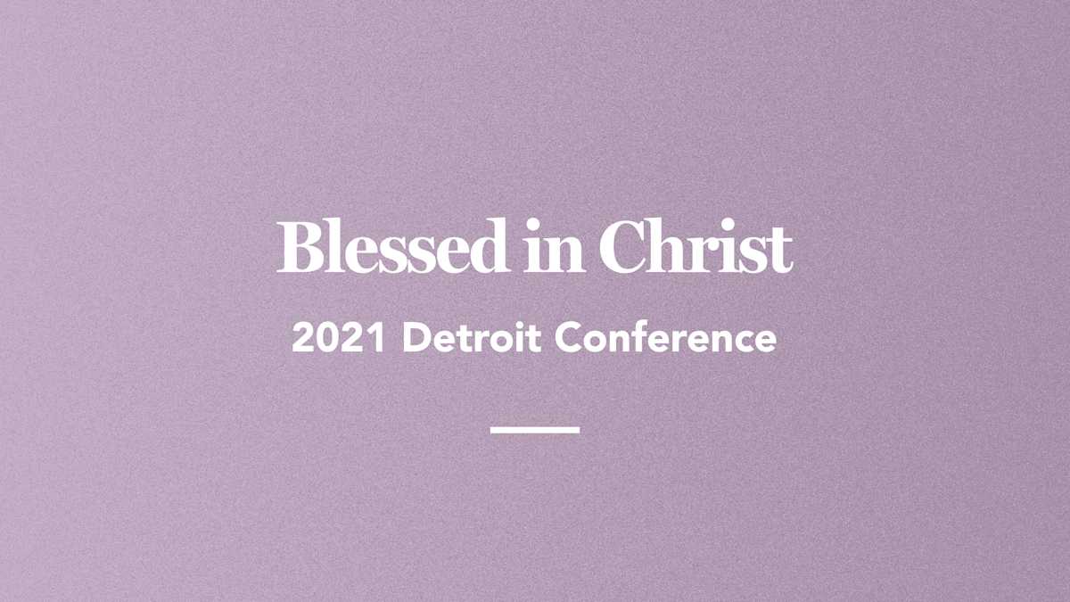 Blessed in Christ Detroit 2021 Conference Ligonier Ministries