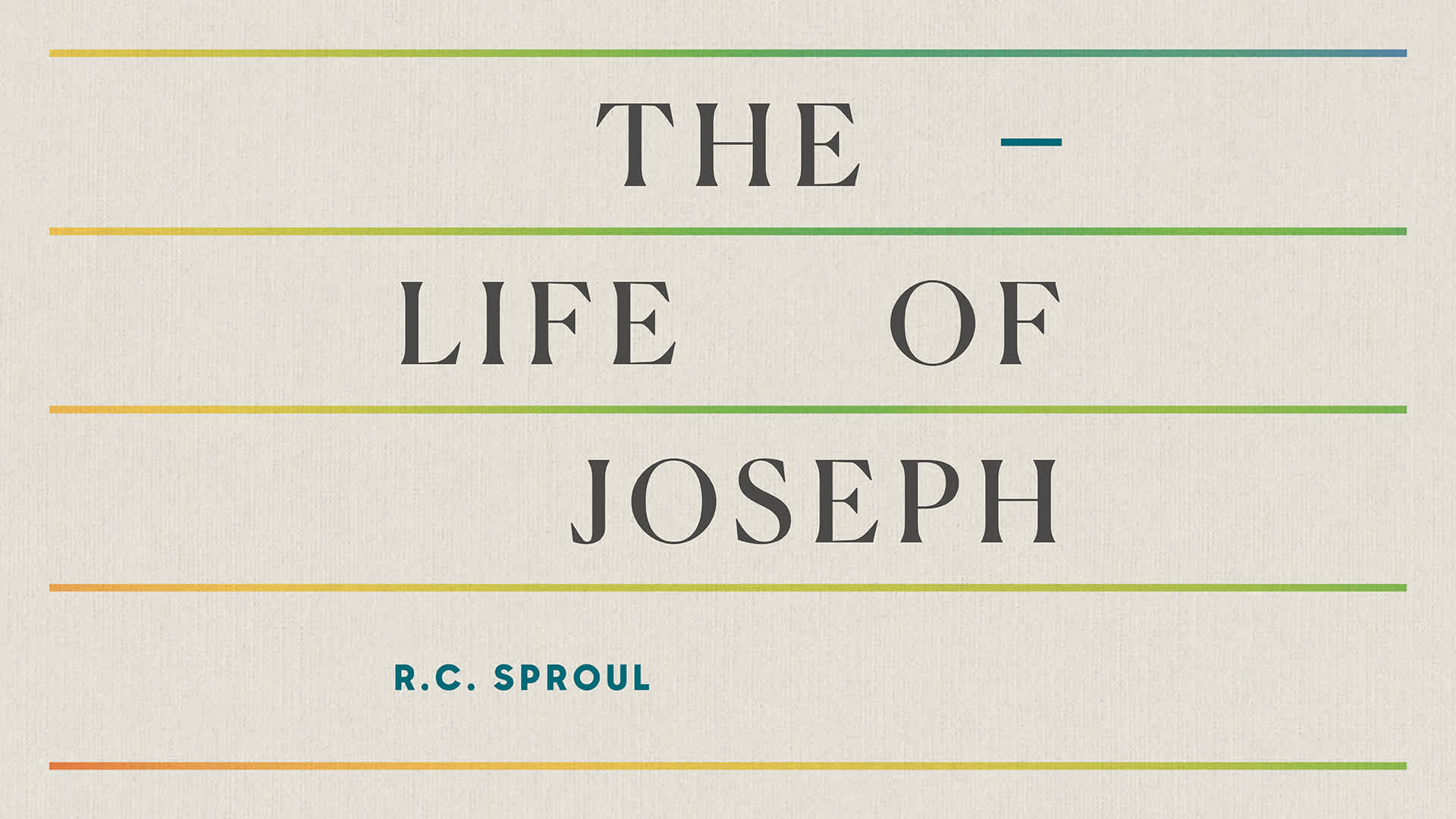 The Life of Joseph