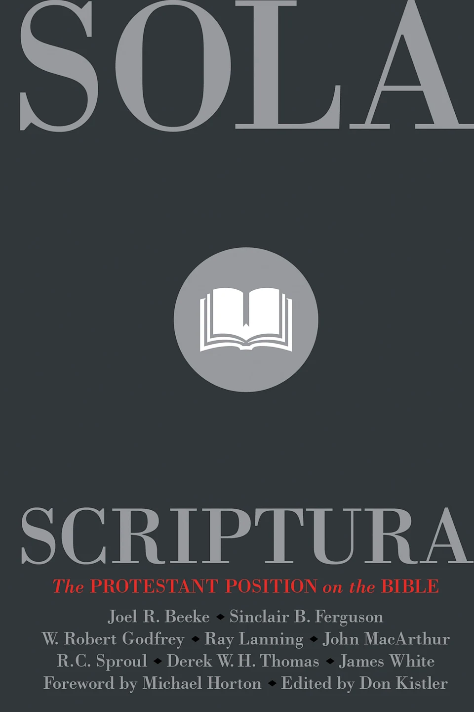 What Does “Sola Scriptura” Mean?