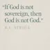 Help Carry the Truth of God’s Sovereignty to the World