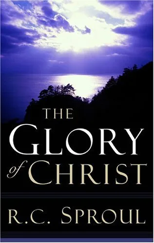 The Glory of Christ