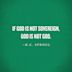 ​​If God Is Not Sovereign, God Is Not God