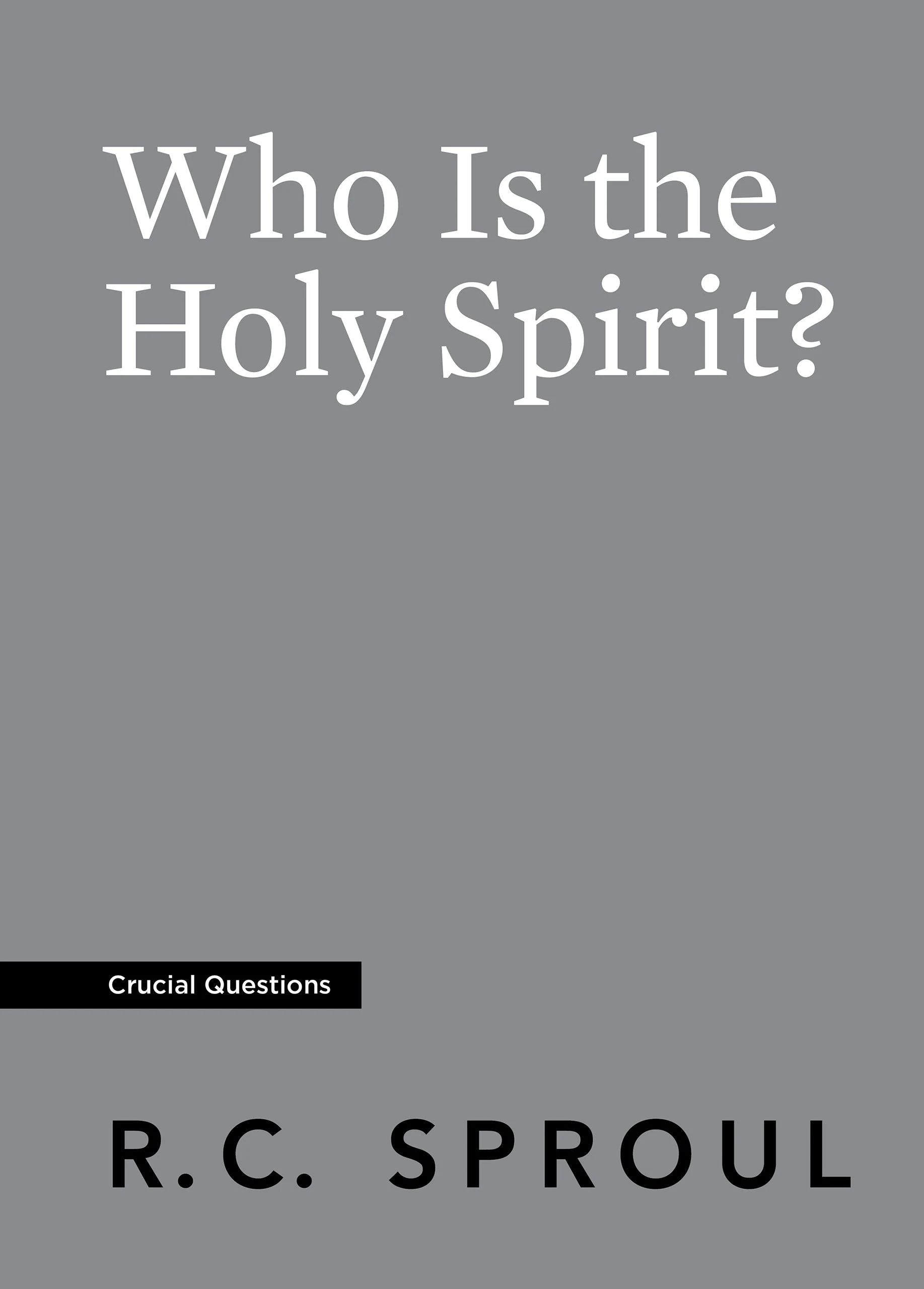 Who Is the Holy Spirit? 