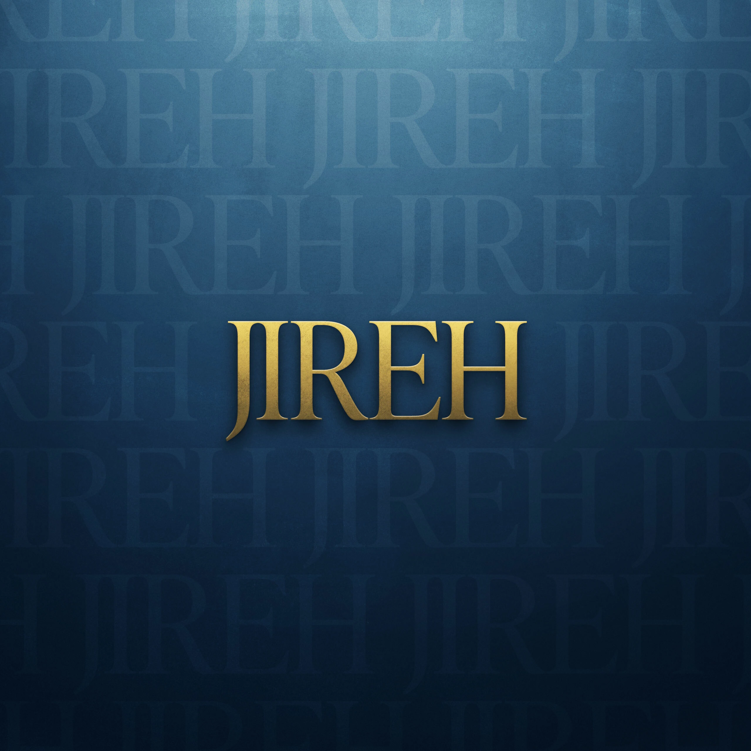 What "Jireh" Means in the Bible