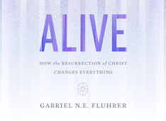 Finding Faith: Why the Resurrection of Christ Matters