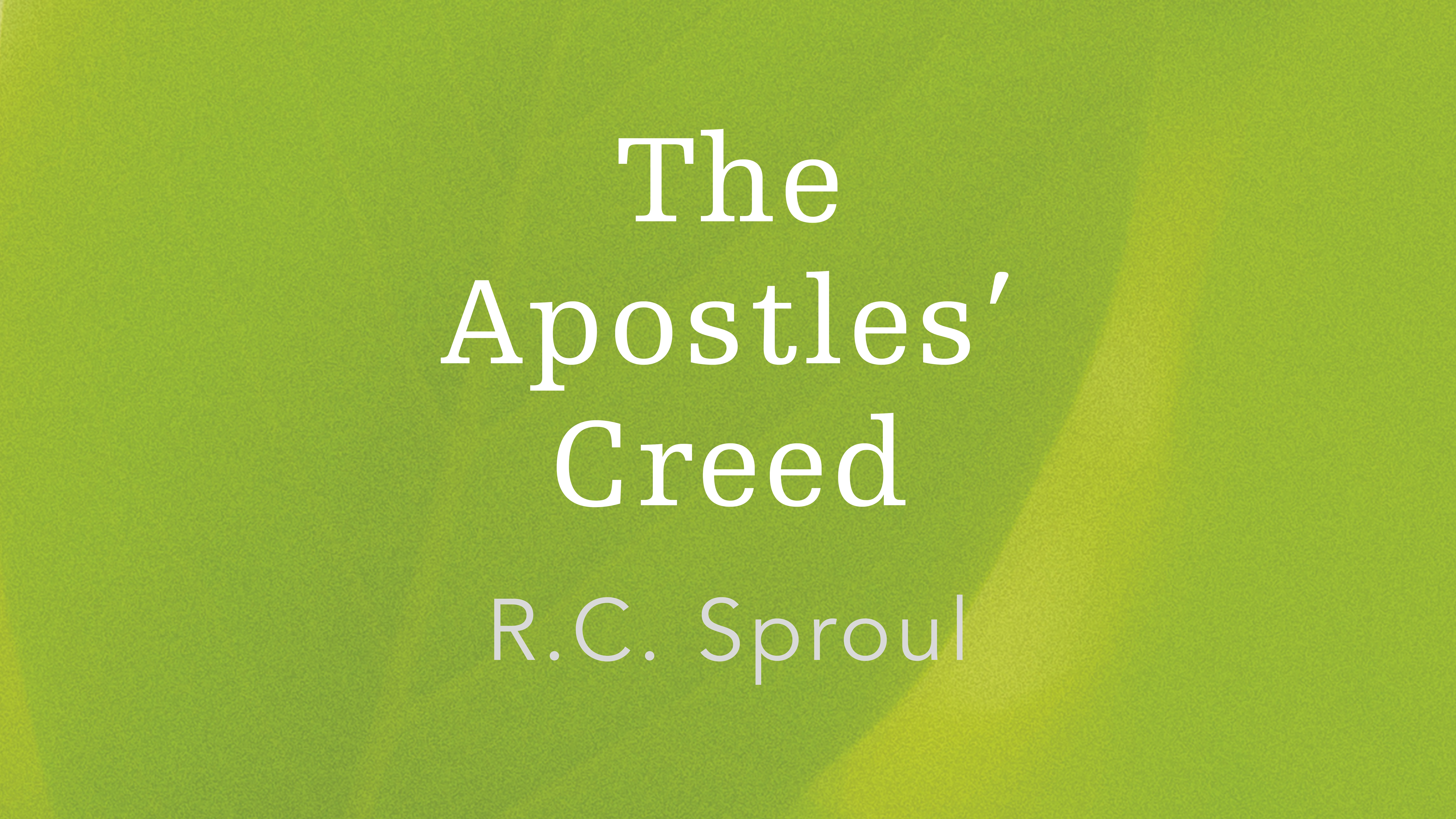The Apostles' Creed