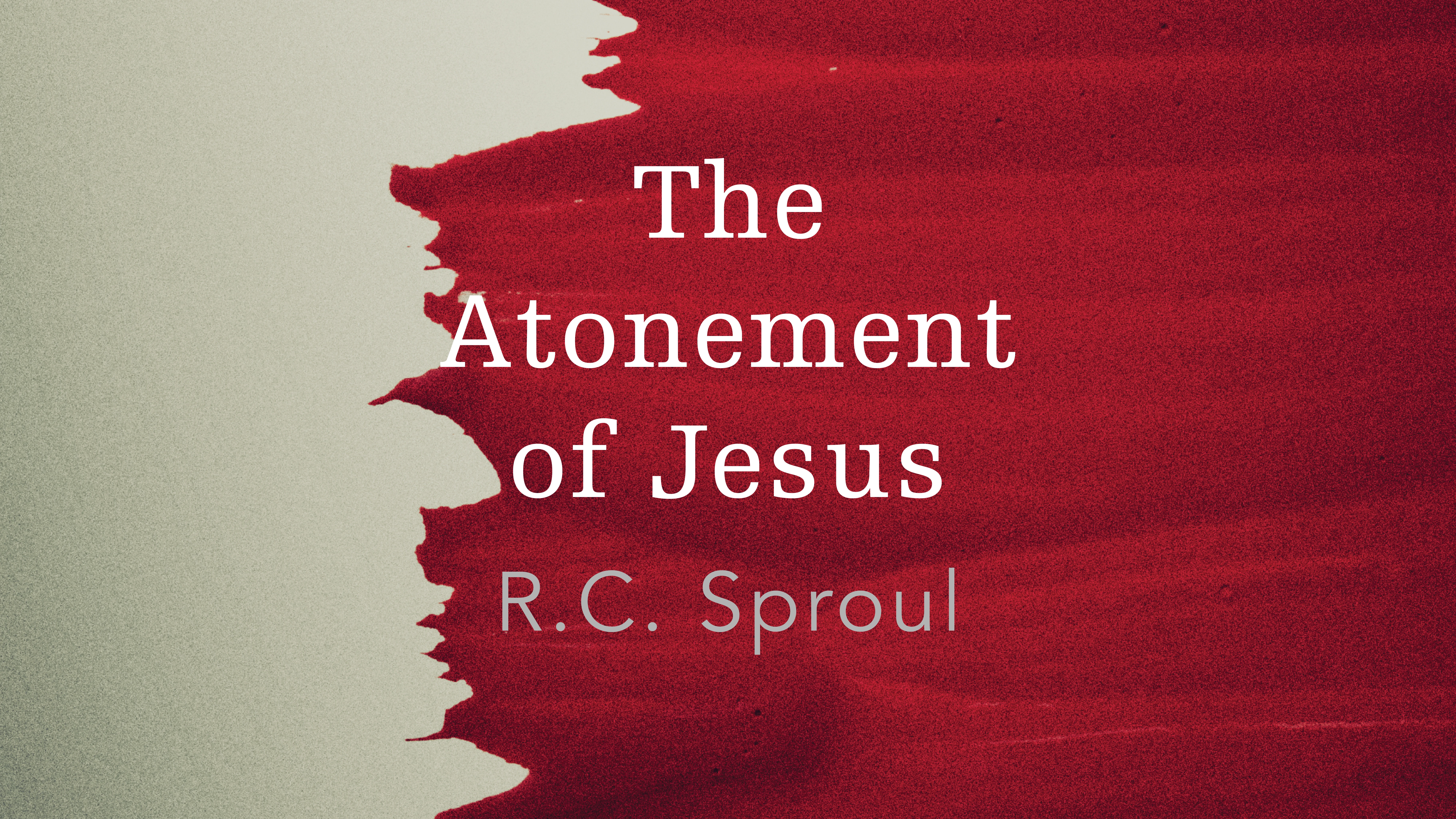 The Atonement of Jesus
