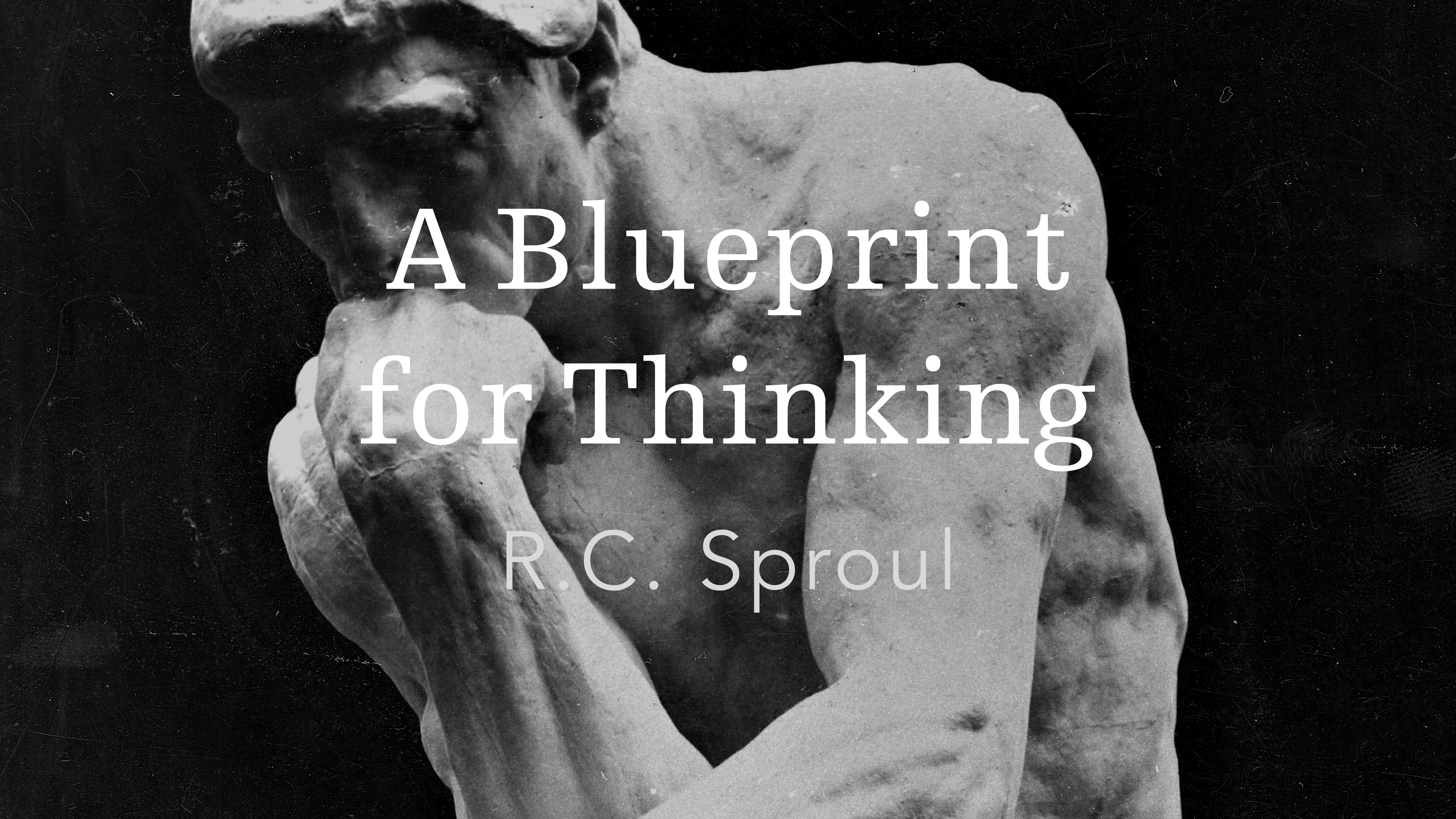 A Blueprint for Thinking
