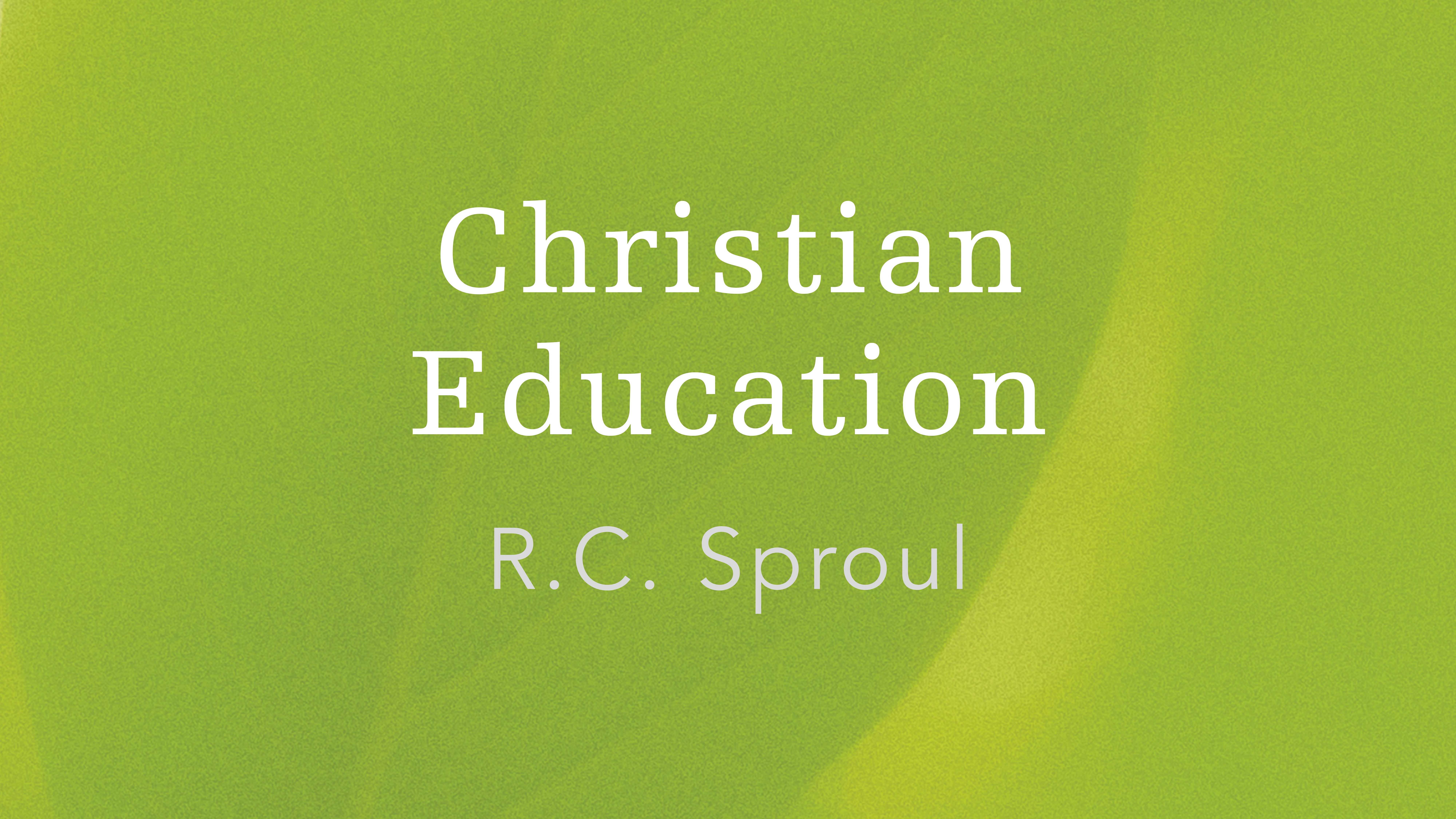 Christian Education