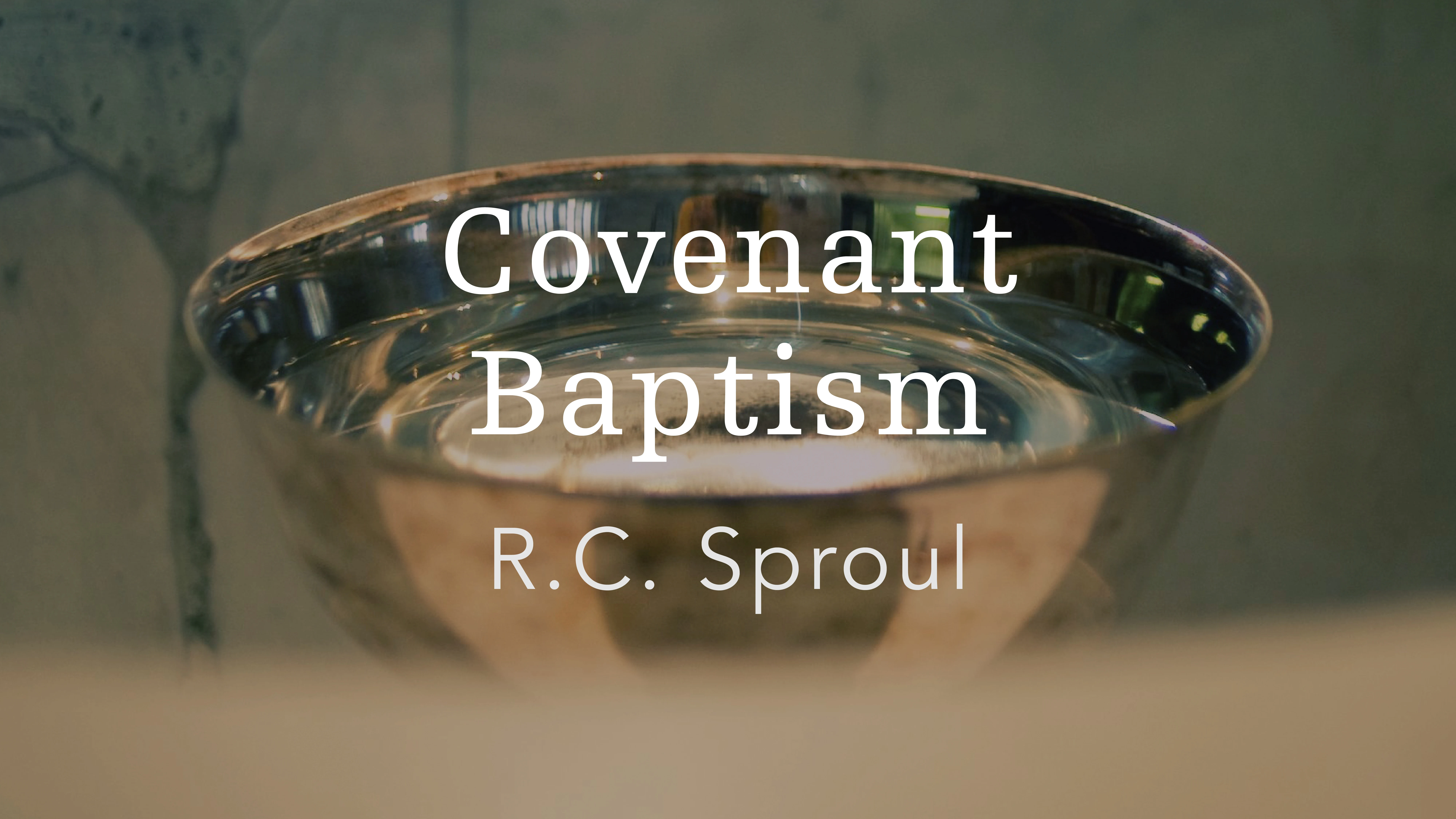 Covenant Baptism