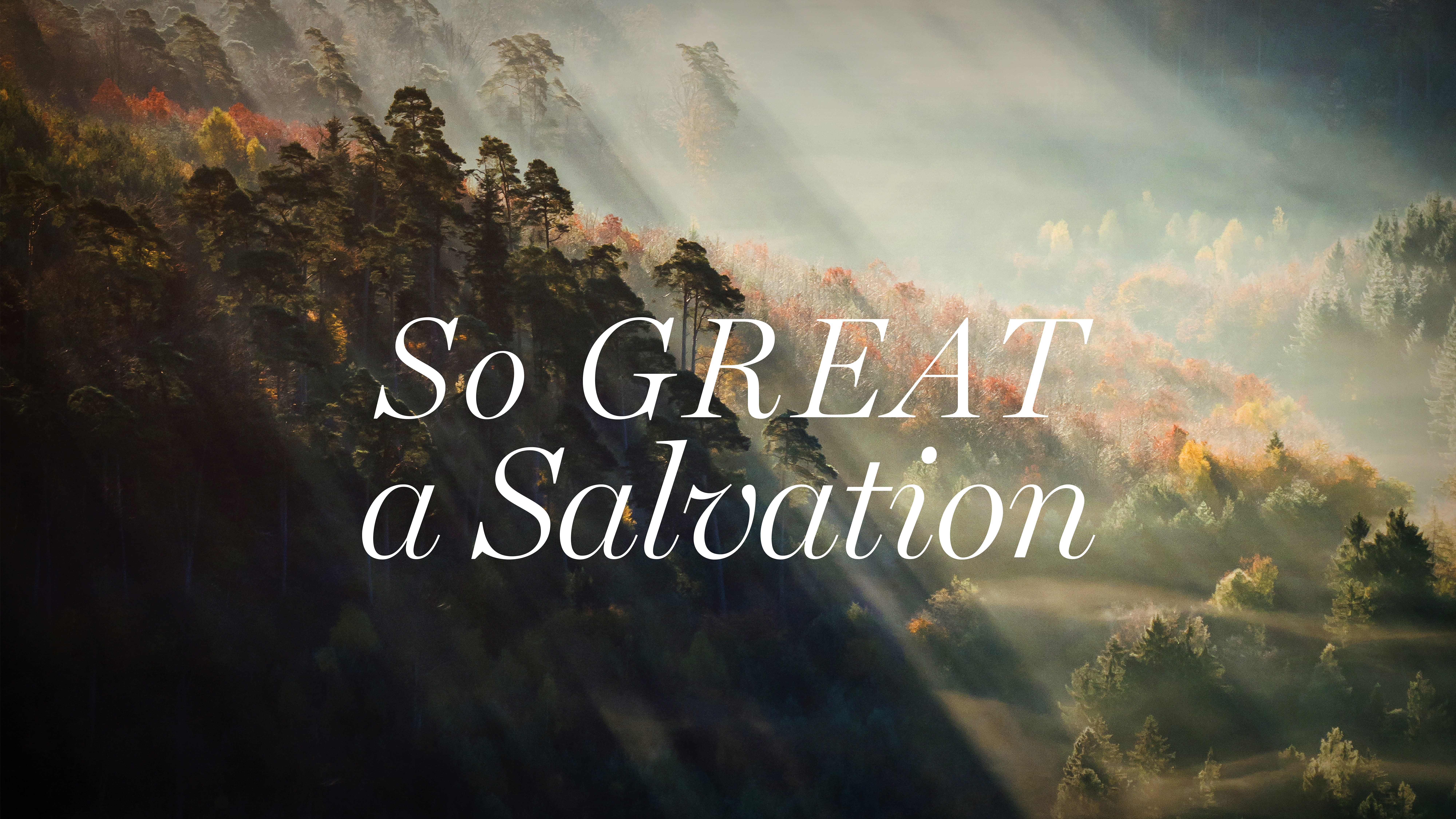 So Great a Salvation: 2015 Fall Conference at Reformation Bible College