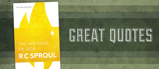 Great Quotes From The Holiness Of God