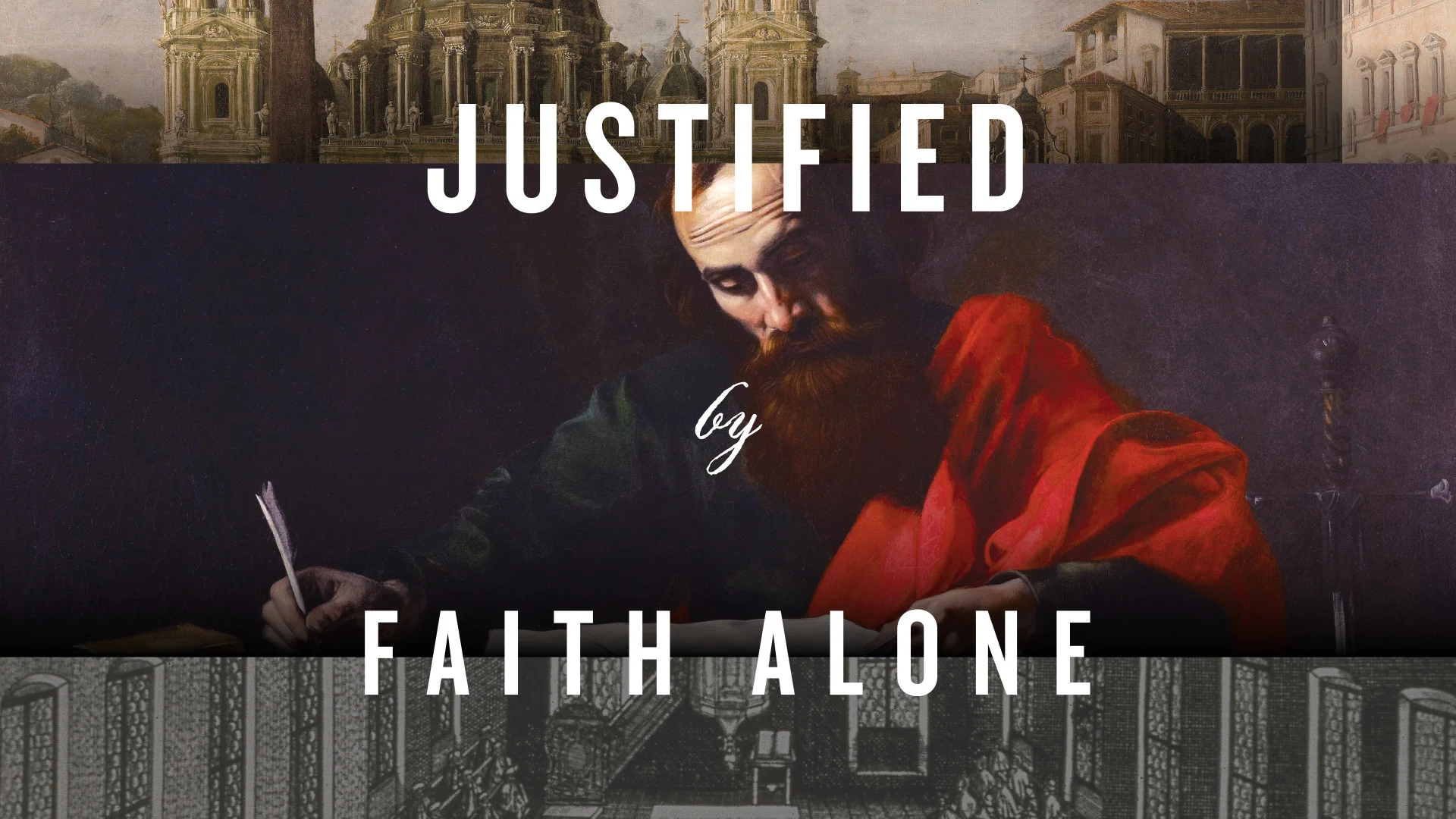 Justified by Faith Alone