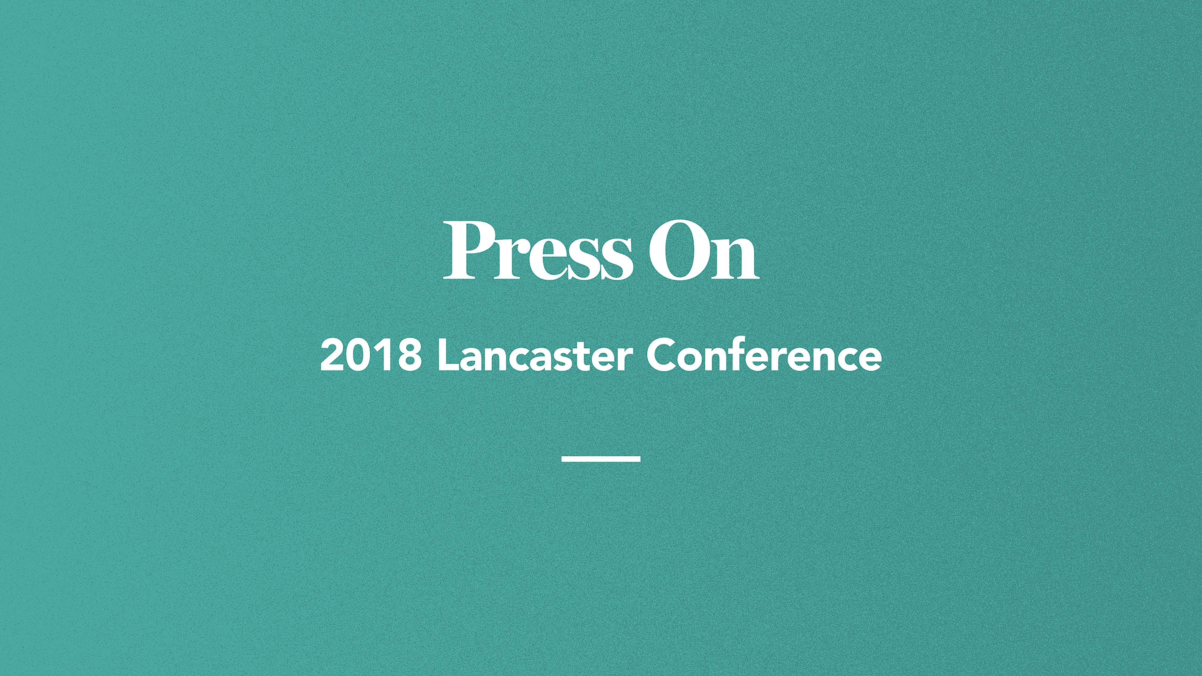 Press On: 2018 Regional Conference