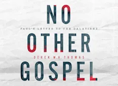 No Other Gospel: Paul's Letter to the Galatians
