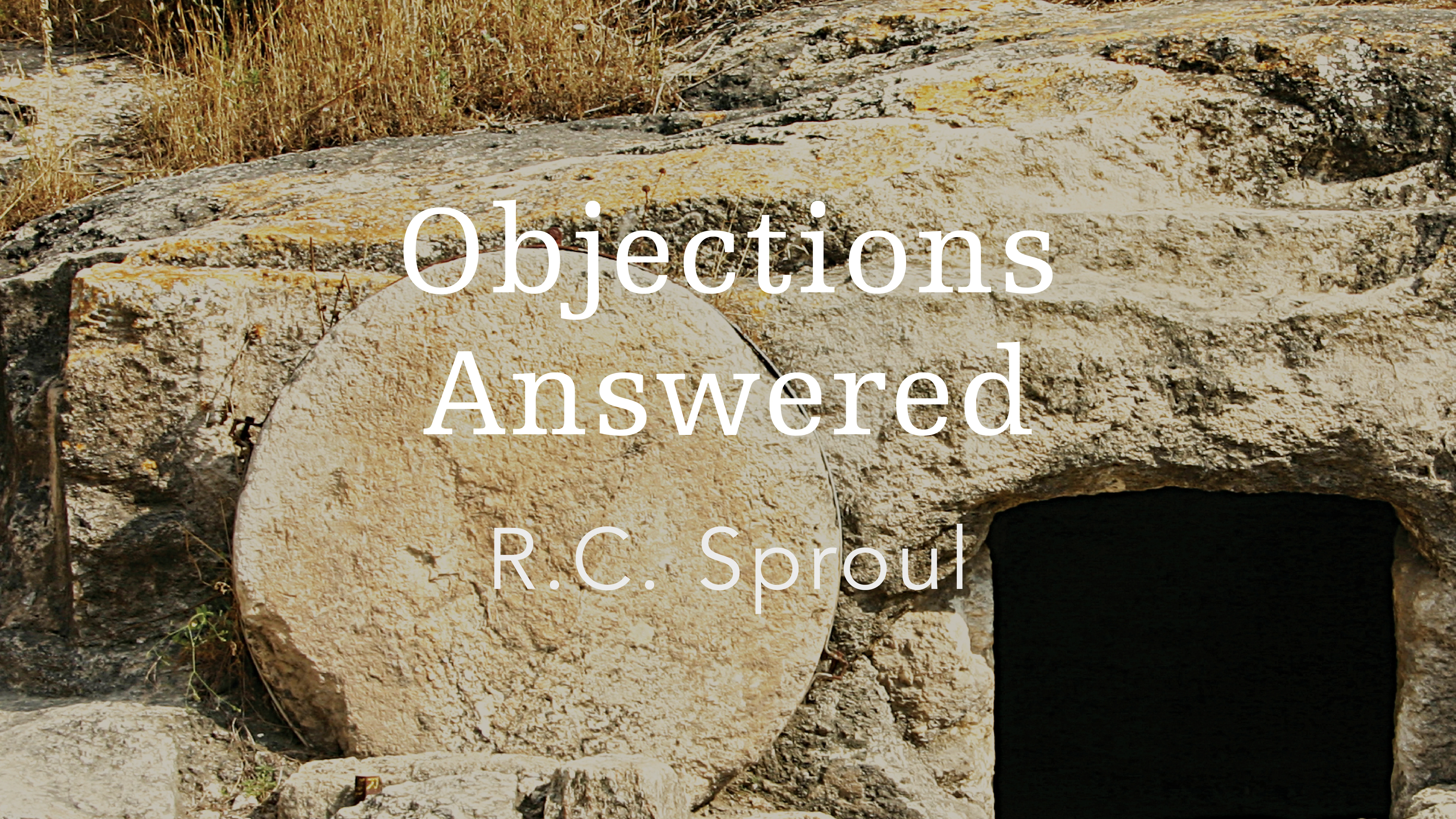 Objections Answered