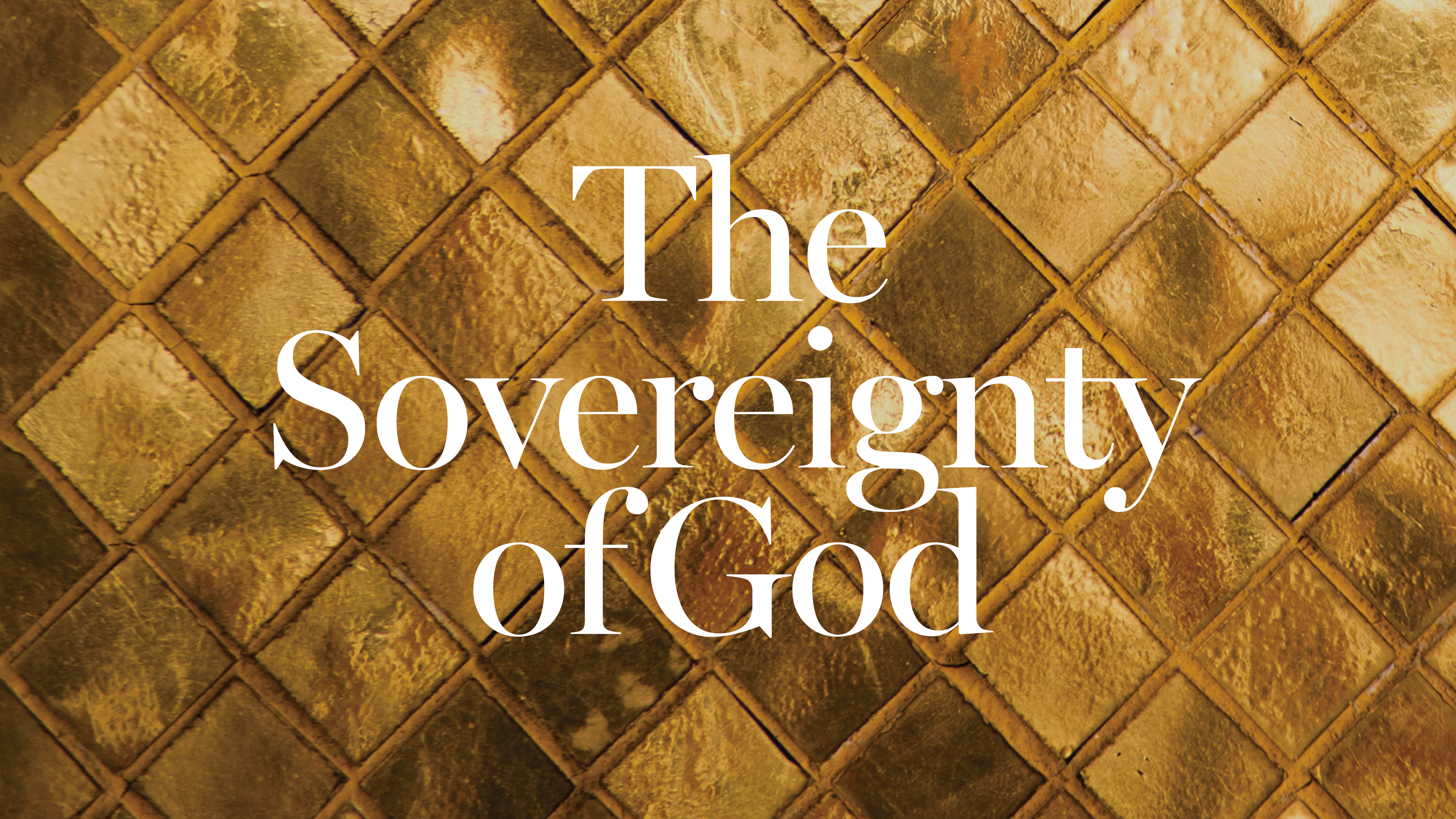 The Sovereignty of God: 1996 National Conference