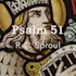 Psalm 32: The Joy of Forgiveness