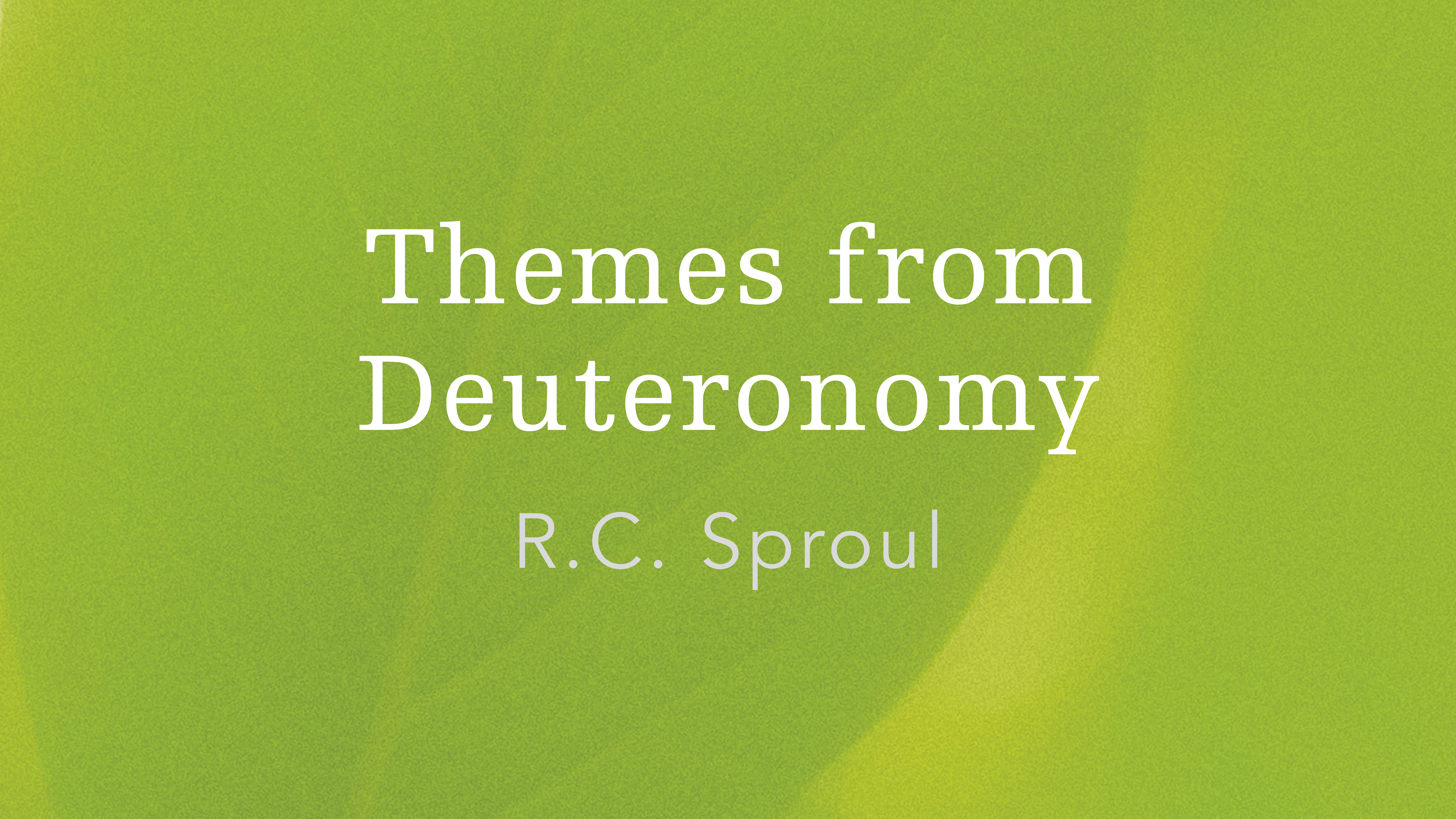 Themes from Deuteronomy