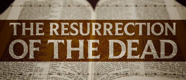 The Resurrection of the Dead