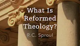 what_is_reformed_theology