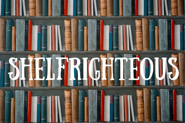 Shelfrighteous