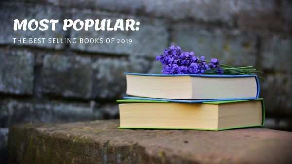 Most Popular: The 10 Best Selling Books of 2019