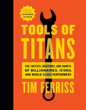 bookcover-Tools of Titans (2016)